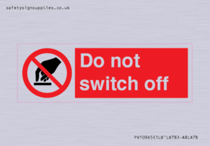 Do not switch off 